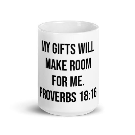 Proverbs 18:16 White glossy 15 oz mug
